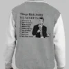 Rick Astley Will Never Do Varsity Jacket