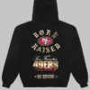 San Francisco 49ers Born x Raised Hoodie